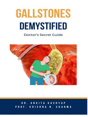cover image of Gallstones Demystified